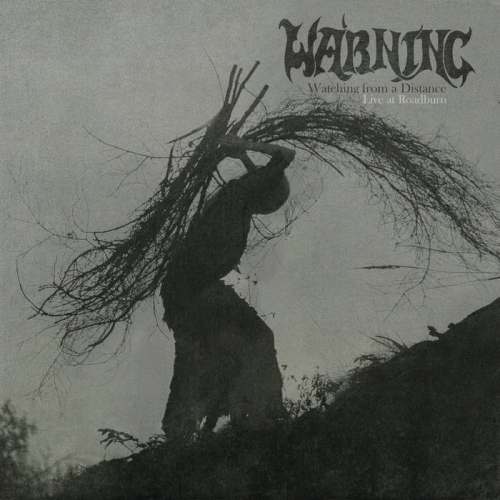 Warning (UK) : Watching from a Distance - Live at Roadburn